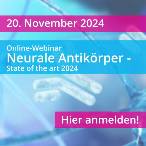 Webinar: Neurale Antikörper - State of the art 2024